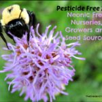 Neonic Pesticide Free Nursery